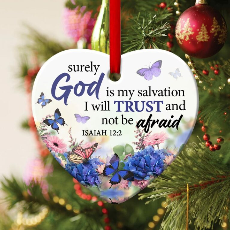 I Will Trust God Beautiful Flower Heart Ornament