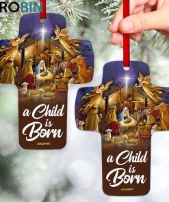 jesuspirit a child is born meaningful gift for christian family special cross ornament 1 u69bgf