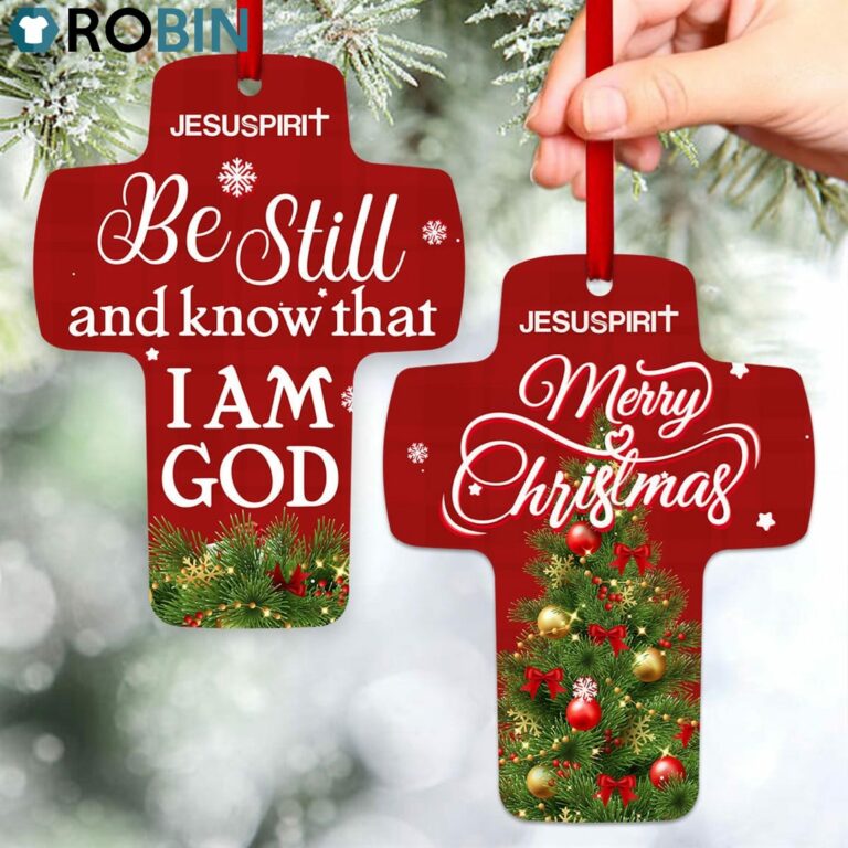Jesuspirit Be Still And Know That I Am God Psalm 4610 Christmas Tree Cross Ornament