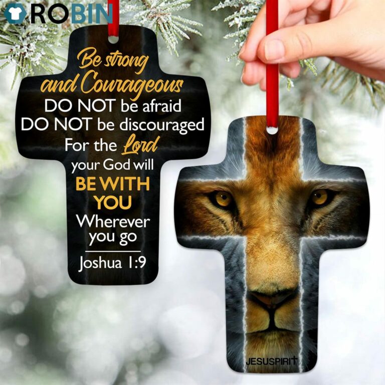 Jesuspirit Be Strong And Courageous Joshua 19 Lion Cross Ornament