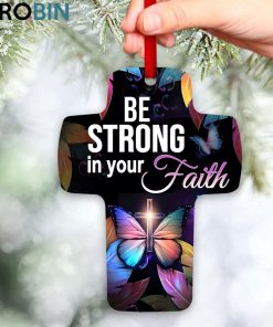 Jesuspirit Butterfly Cross Ornament Be Strong In Your Faith Colossians 27 Religious Jesuspirit Butterfly Cross Ornament Be Strong In Your Faith Colossians 27 Religious