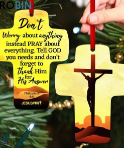 jesuspirit cross ornament don t worry about anything philippians 46 faithful gift for christians 1 ca9eax