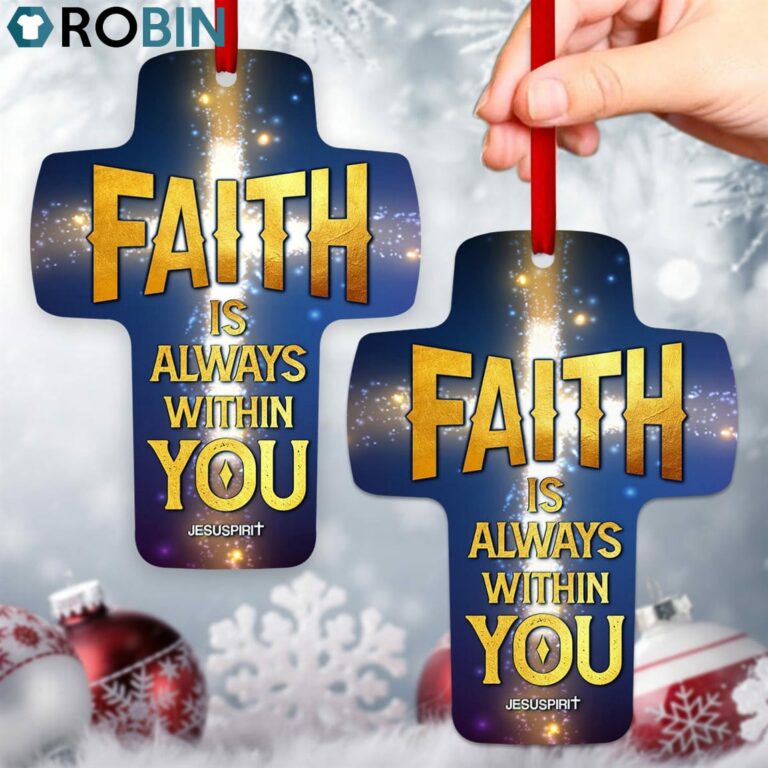 Jesuspirit Cross Ornament Faith Is Always Within You Religious Gift For Christian People