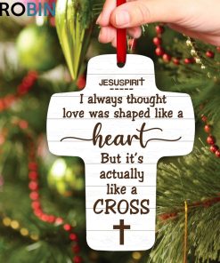 jesuspirit cross ornament love is actually like a cross 2 bv8wea