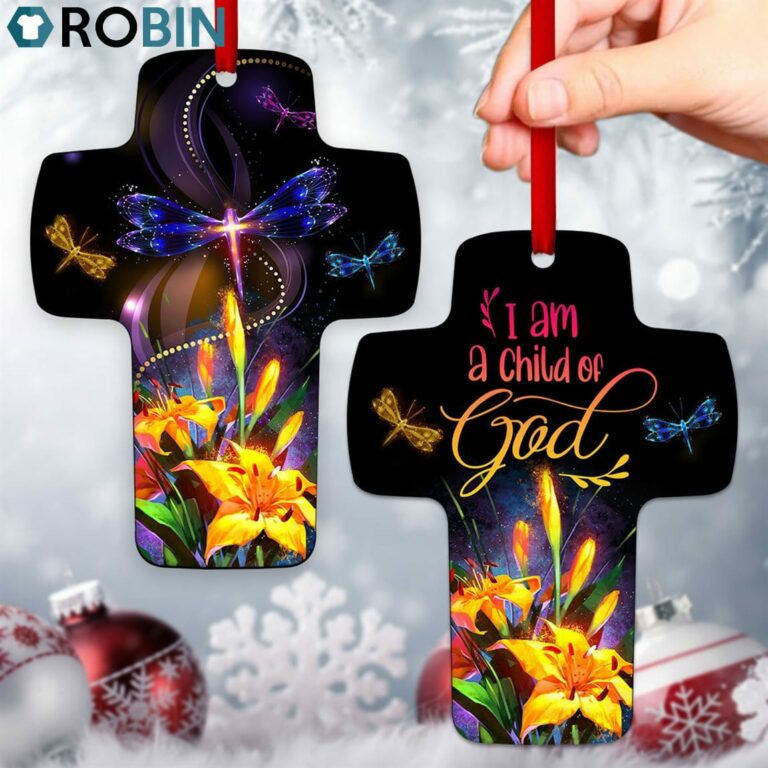 Jesuspirit Dragonfly And Lily I Am A Child Of God Beautiful Cross Ornament