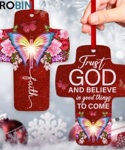 jesuspirit flower and butterfly trust god and believe in good things to come cross ornament 1 hdldgn