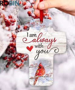 Jesuspirit I Am Always With You Meaningful Gift For Christians Memorial Cardinal Cross Ornament