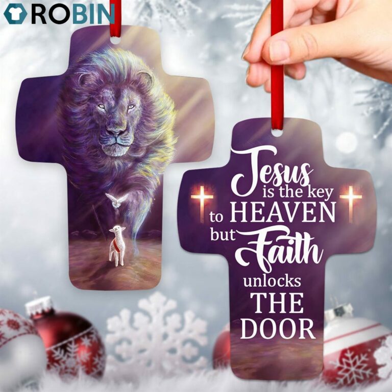Jesuspirit Jesus Is The Key To Heaven But Faith Unlocks The Door Cross Ornament Lion And Lamb