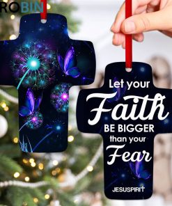jesuspirit let your faith be bigger than your fear hebrews 136 dandelion and butterfly cross ornament 1 n8svtq