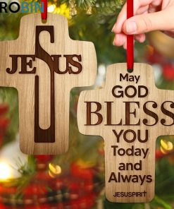 jesuspirit may god bless you today and always inspirational gifts for christians cross ornament 1 hcny5i