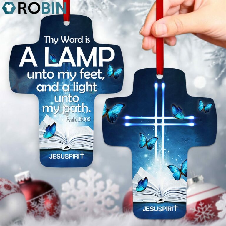 Jesuspirit Thy Word Is A Lamp Unto My Feet Psalm 119105 Butterfly Cross Ornament
