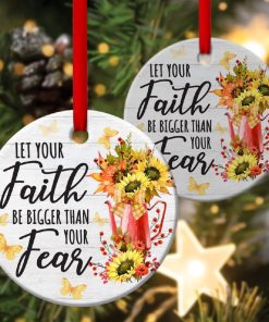 Let Faith Over Fear Special Christian Circle Ornament