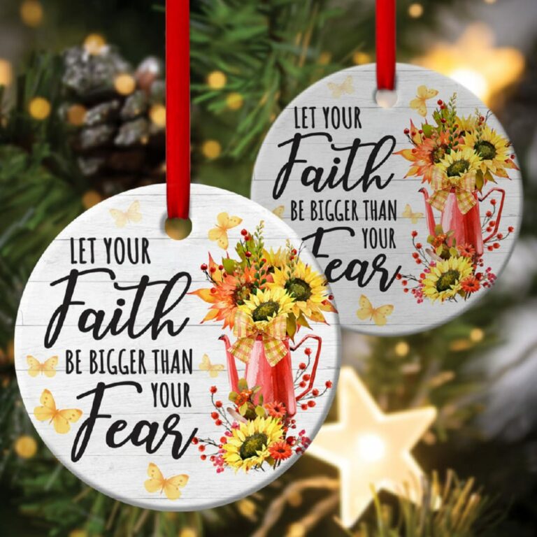 Let Faith Over Fear Special Christian Circle Ornament