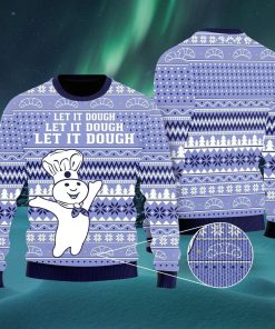 Let It Dough Ugly Christmas Sweatshirt, Sweater