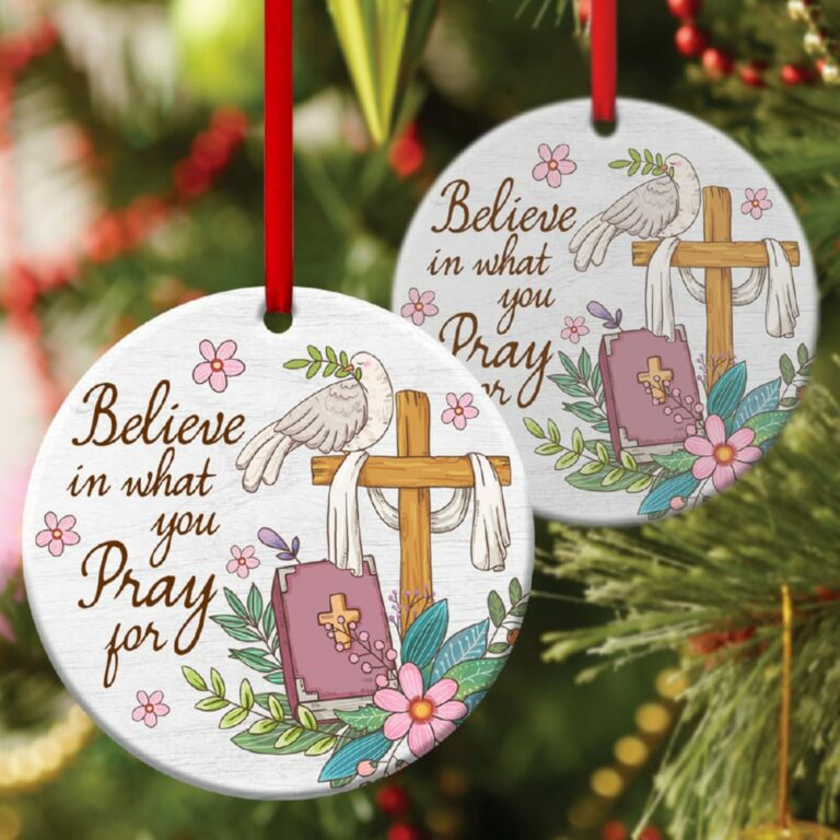 Lovely Dove Circle Ornament Believe In What You Pray For