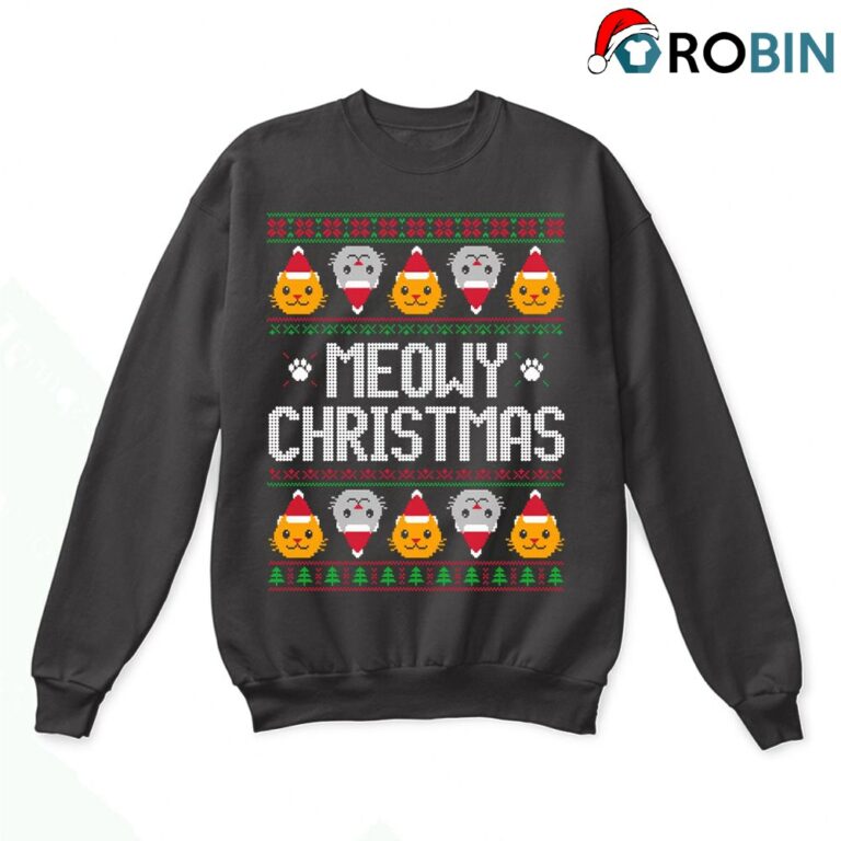 Meowy Christmas And Happy New Year Cat Lover Ugly Sweatshirt