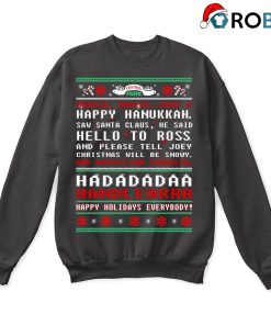 Monica Have A Happy Hanukkah Central Perk Ugly Christmas Sweatshirt