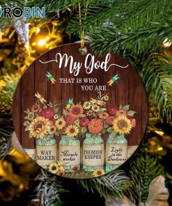 my god that is who you are christmas ornament 1 z6vgfd