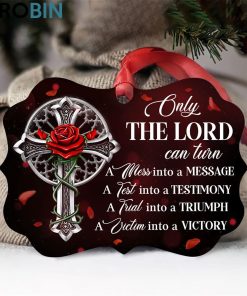 only the lord can turn a test into a testimony unique rose and cross ornament 1 uogz20