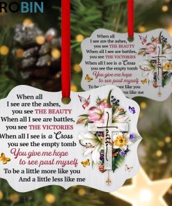 Pretty Floral Cross Ornament – You Give Me Hope To See Past Myself