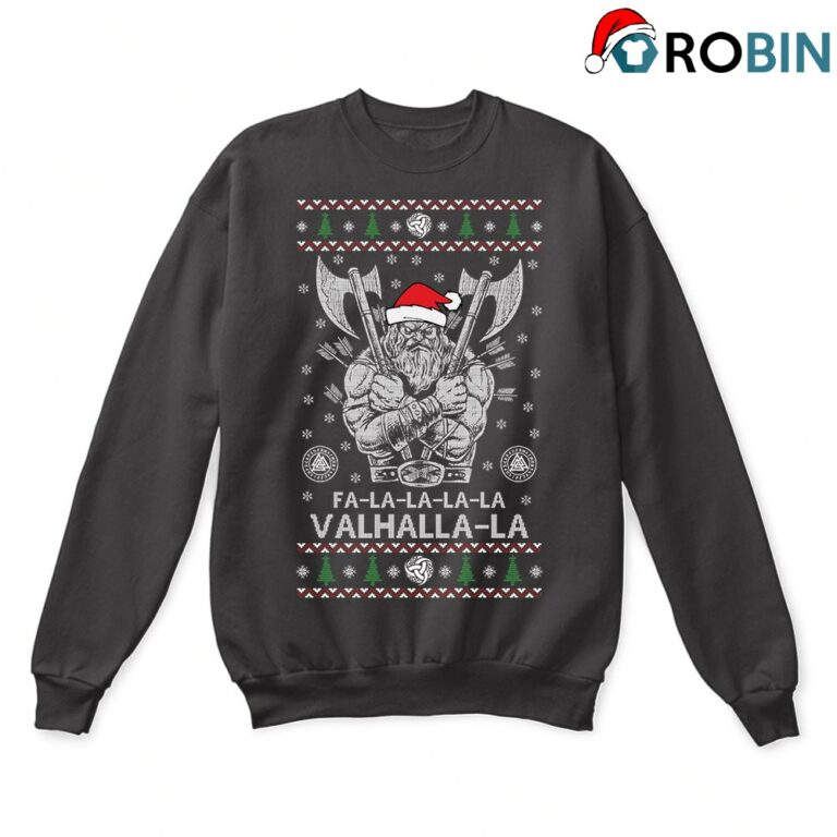 Santa Viking Fa La La La La Valhalla La Ugly Christmas Sweatshirt