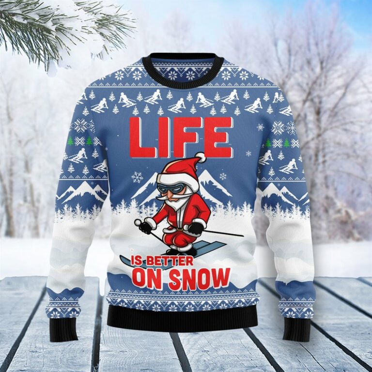 Skiing Life Is Better On Snow Christmas Ugly Sweatshirt, Sweater