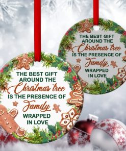 the presence of familys love is the best gift wreath circle ornament 1 zGDzB