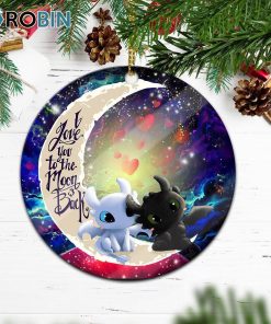 Toothless Light Fury Night Fury Love You To The Moon Galaxy Christmas Ornament Toothless Light Fury Night Fury Love You To The Moon Galaxy Christmas Ornament