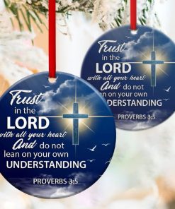 Trust In Jesus Meaningful Circle Ornament Trust In Jesus Meaningful Circle Ornament