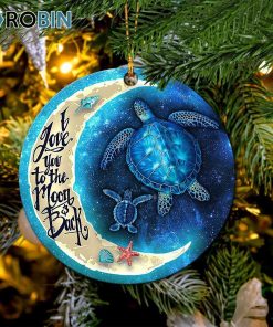 Turtle Love You To The Moon Christmas Ornament