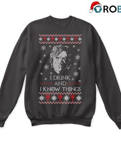 Tyrion Lannister I Drink And I Know Things Ugly Christmas Sweatshirt