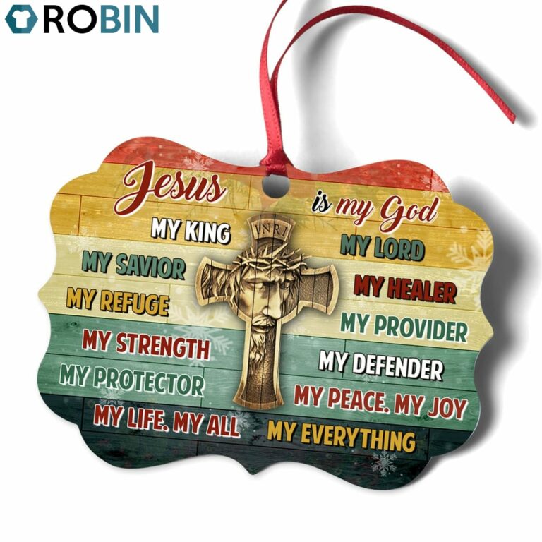 Unique Christian Ornament – Jeus Is My God