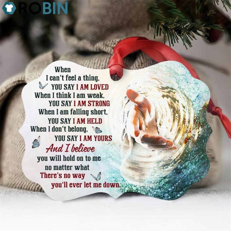 You Say I Am Loved – Beautiful Jesus Ornament