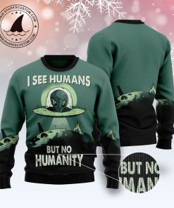 alien no humanity ugly sweatshirt sweater 3 fzzrct