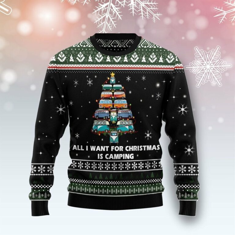 All I Want For Christmas Is Camping Christmas Ugly Sweatshirt, Sweater