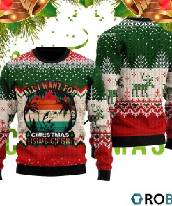All I Want For Christmas Is Fishing 3D Print Ugly Christmas Sweater RB4342