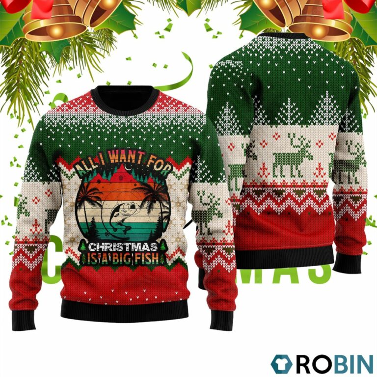 All I Want For Christmas Is Fishing 3D Print Ugly Christmas Sweater RB4342
