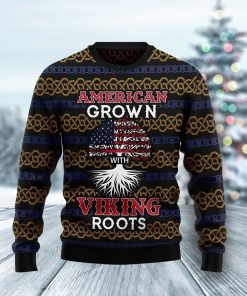 American Grown With Viking Roots Ugly Sweatshirt, Sweater