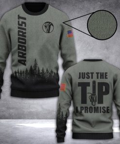 Arborist Just The Tip I Promise Christmas Ugly Sweatshirt, Sweater