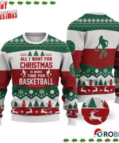 Basketball All I Want For Christmas Ugly Sweatshirt, Sweater