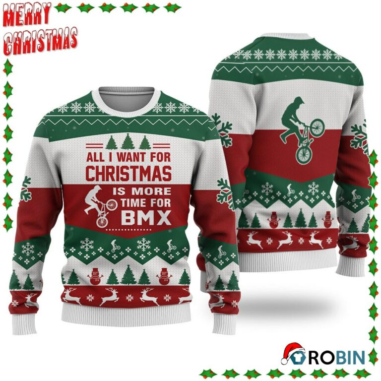 Bmx All I Want For Christmas Ugly Sweatshirt, Sweater