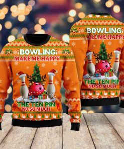 Bowling Make Me Happy The Ten Pin No So Much Christmas Ugly Sweatshirt, Sweater