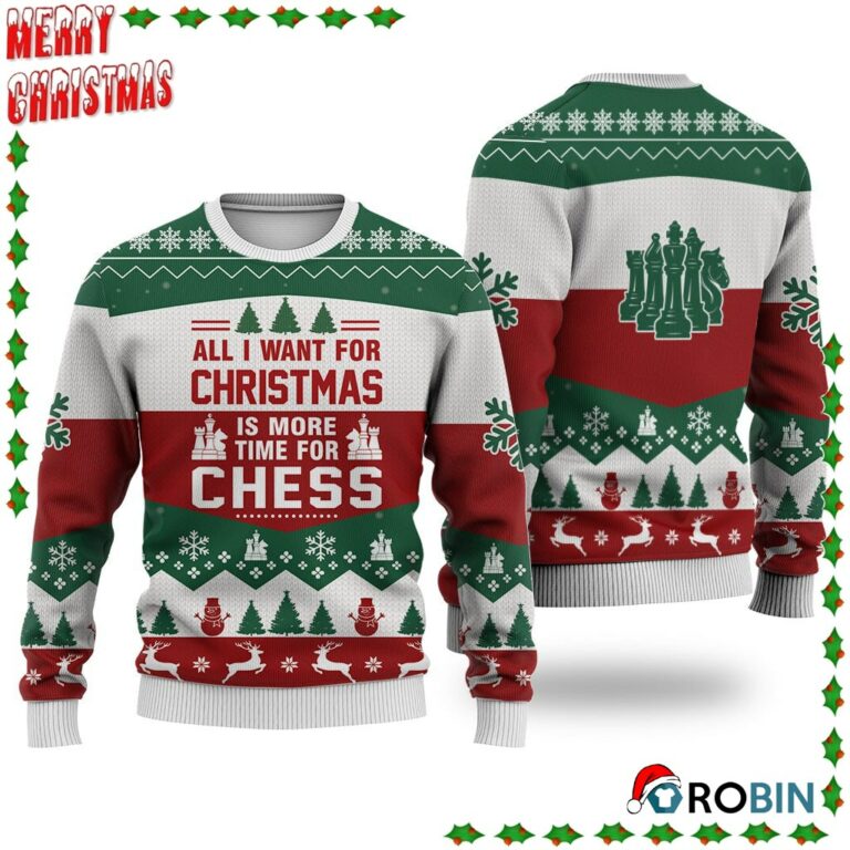 Chess All I Want For Christmas Ugly Sweatshirt, Sweater