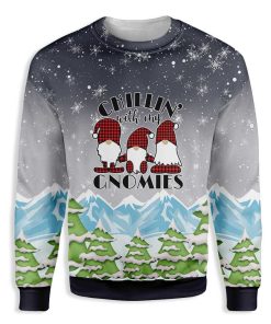 Chillin With My Gnomies Ugly Christmas Sweatshirt – Sweater Chillin With My Gnomies Ugly Christmas Sweatshirt – Sweater