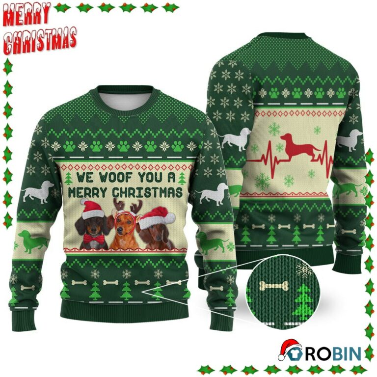 Dachshund Dog We Woof You A Merry Christmas Ugly Sweatshirt, Sweater
