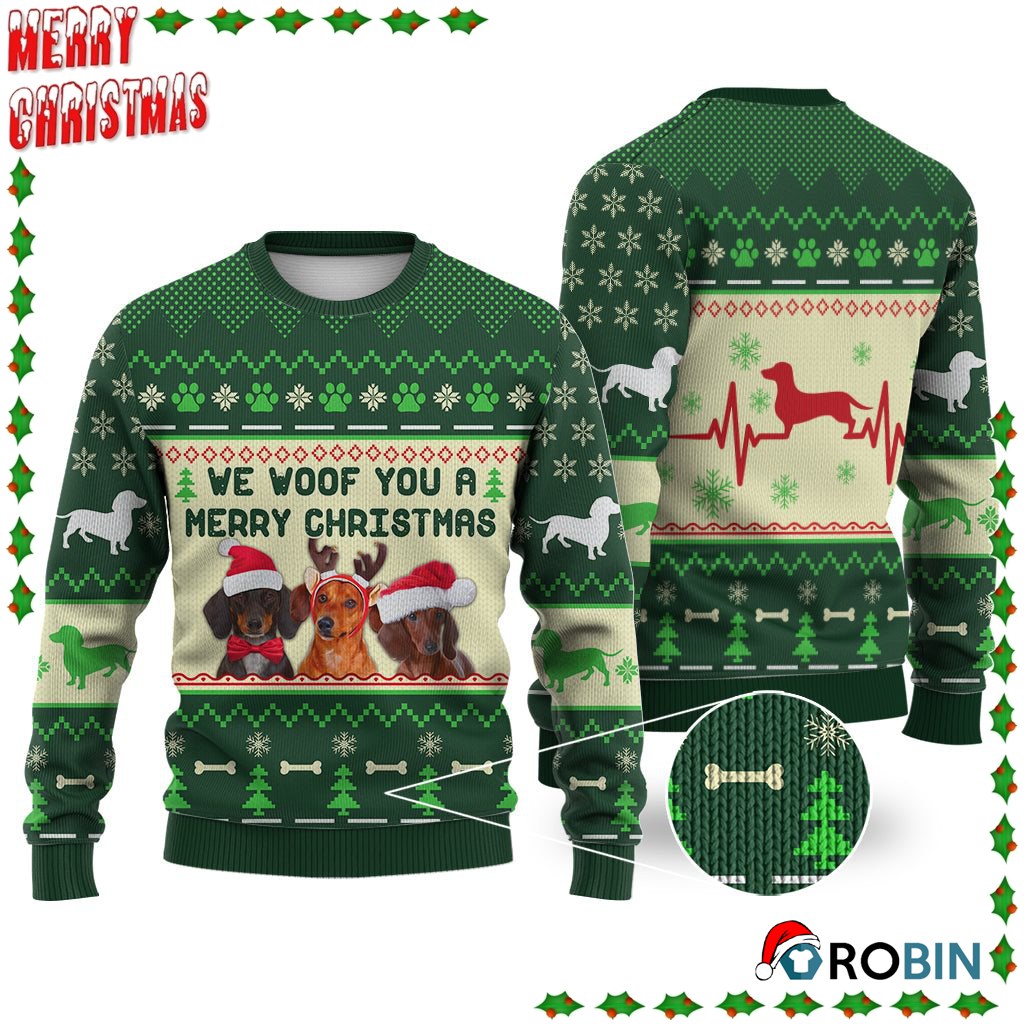 Dachshund Dog We Woof You A Merry Christmas Ugly Sweatshirt, Sweater