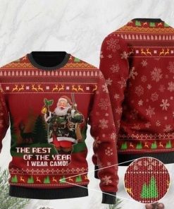 Deer Hunter And Santa Slaus The Rest Of The Year I Wear Camo Ugly Christmas Sweater RB3249
