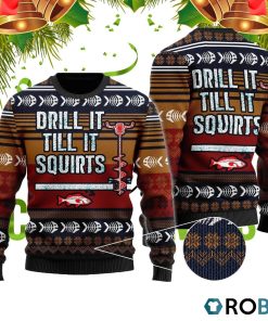 Drill It Till It Squirts 3D Print Ugly Christmas Sweater RB4294