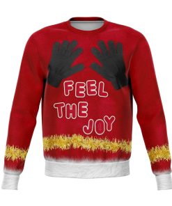 Feel The Joy Christmas Ugly Sweatshirt, Sweater