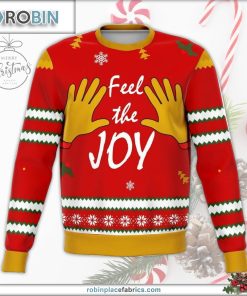 feel the joy funny ugly christmas sweater 122 qBjeH